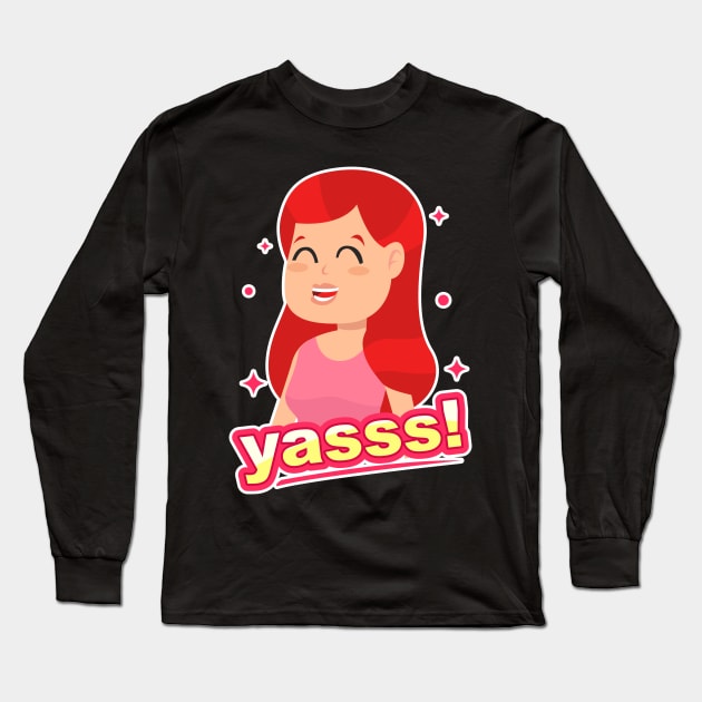 Smiling Girl Yasss Cartoon Long Sleeve T-Shirt by BrightLightArts